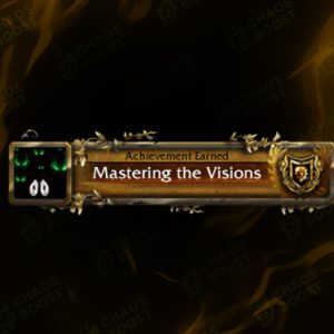 Mastering the Visions Achievement Boost
