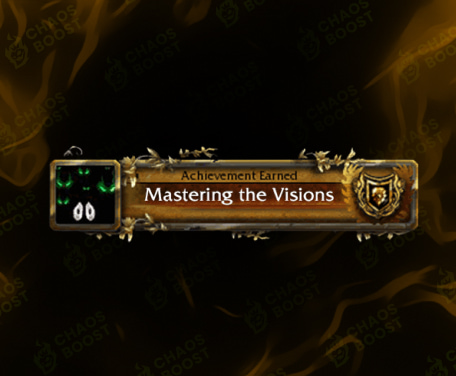 Mastering the Visions Achievement Boost