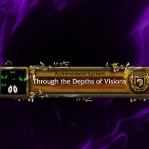 Through the Depths of Visions Achievement Boost